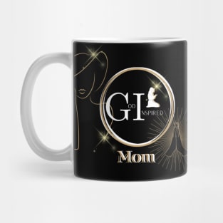 God Inspired Mom Tshirt Christian strong woman Mug